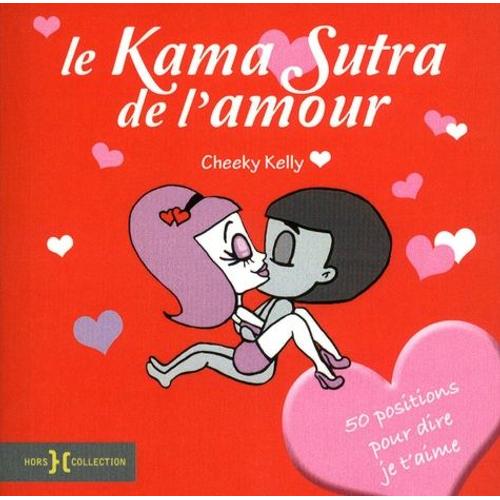 Le Kama Sutra De L'amour