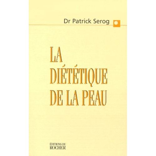 La Diététique De La Peau