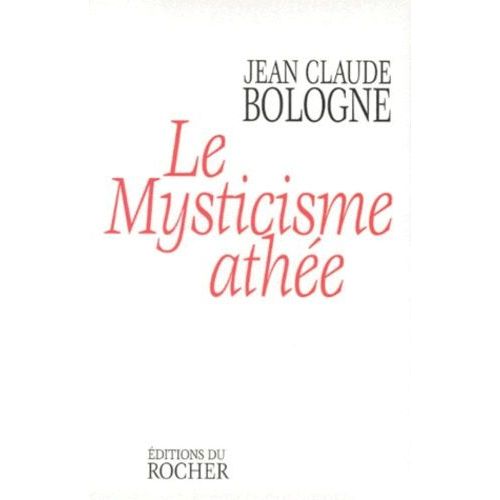 Le Mysticisme Athée