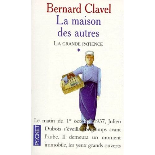 La Grande Patience Tome 1 - La Maison Des Autres