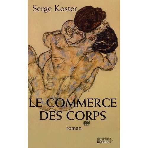 Le Commerce Des Corps