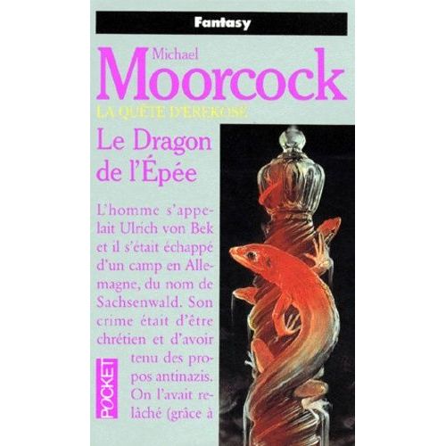 La Quête D'erekosë Tome 3 - Le Dragon De L'épée