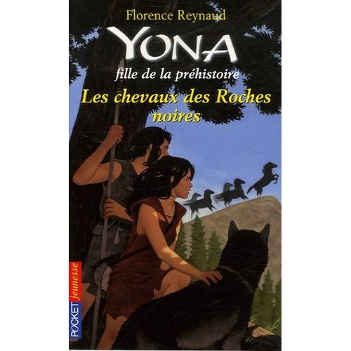 Yona Fille De La Préhistoire Tome 6 - Les Chevaux Des Roches Noires