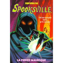 Spooksville Tome 9 - La Pierre Maléfique