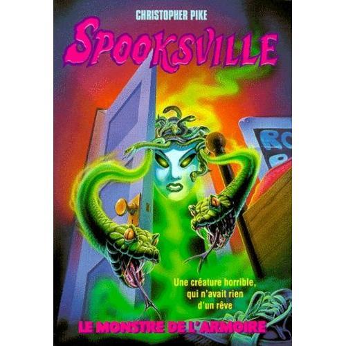 Spooksville Tome 17 - Le Monstre De L'armoire