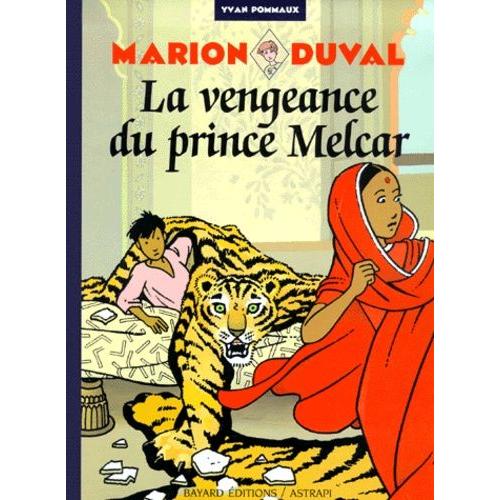 Marion Duval Tome 8 - La Vengeance Du Prince Melcar
