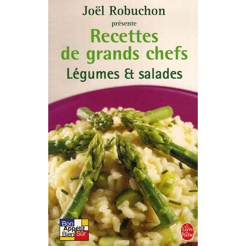 Légumes Et Salades - Recettes De Grands Chefs