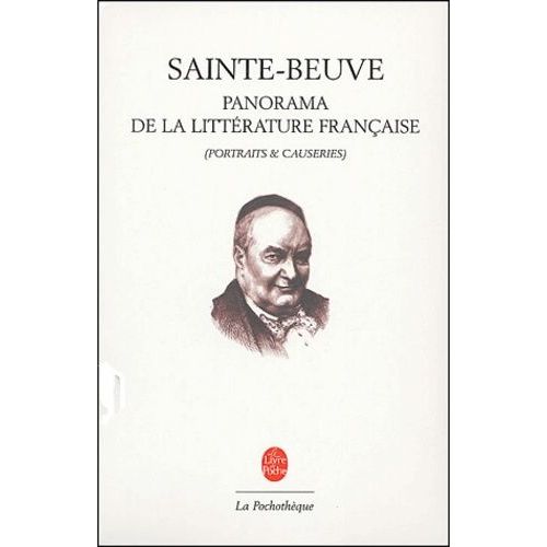 Panorama De La Littérature Française - Portraits Et Causeries
