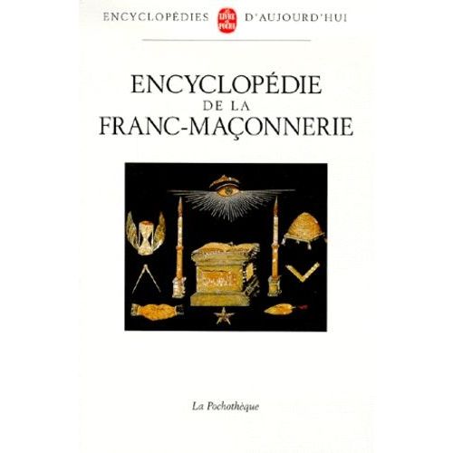 Encyclopédie De La Franc-Maçonnerie