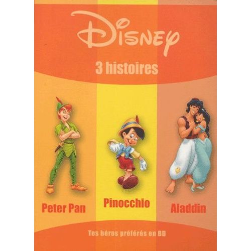 3 Histoires - Peter Pan, Pinocchio, Aladdin