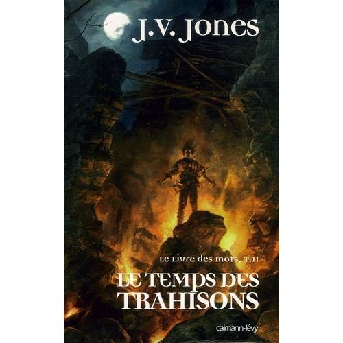 Le Livre Des Mots Tome 2 - Le Temps Des Trahisons