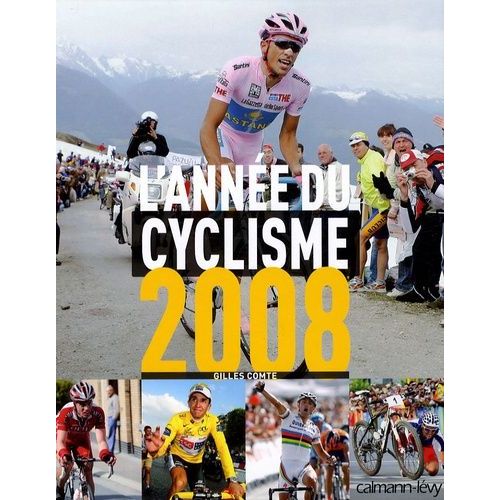 L'année Du Cyclisme 2008