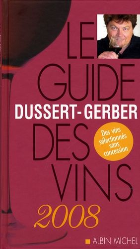 Le Guide Dussert-Gerber Des Vins De France