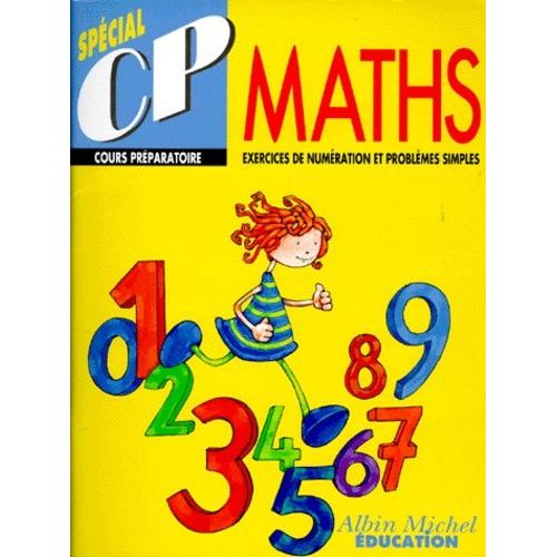 Maths Special Cp - Exercices De Numération Et Problèmes Simples