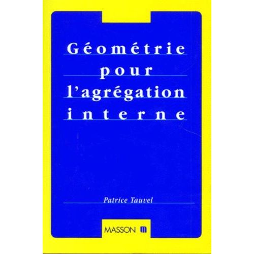 Géométrie Pour L'agrégation Interne