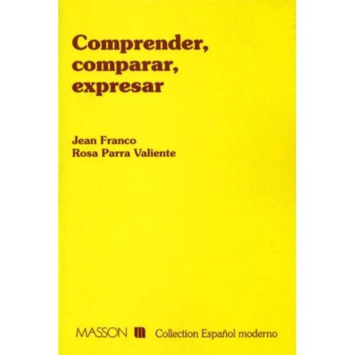 Comprender, Comparar, Expresar