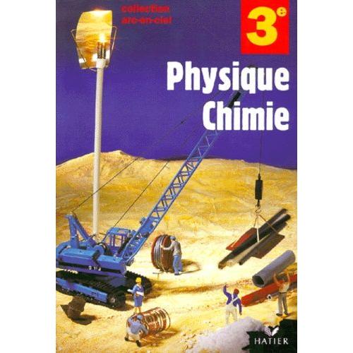 Physique Chimie, 3e