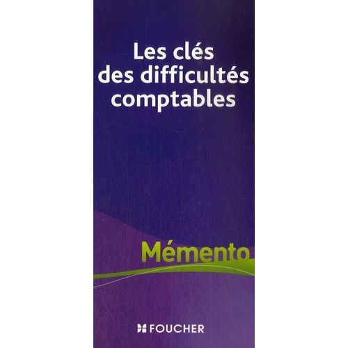 Les Clés Des Difficultés Comptables