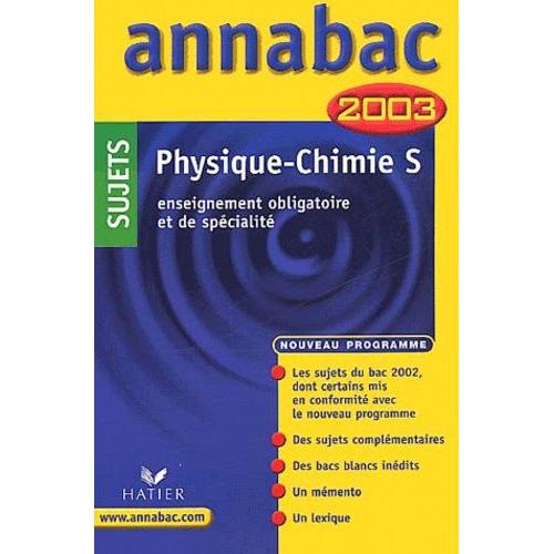 Physique-Chimie Terminale S. Sujets 2003