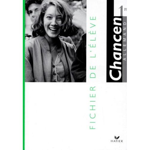 Allemand 1eres Lv1 Lv2 Chancen Livre De L'eleve