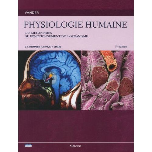 Physiologie Humaine - Les Mécanismes Du Fonctionnement De L'organisme - Vander, Sherman, Luciano