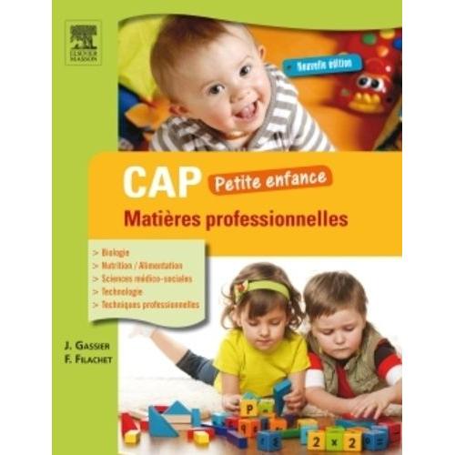 Cap Petite Enfance - Matières Professionnelles