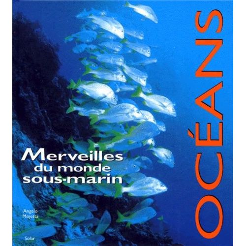 Oceans - Merveilles Du Monde Sous-Marin