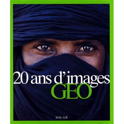 20 Ans D'images Geo