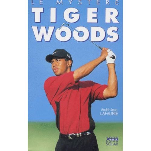 Le Mystère Tiger Woods