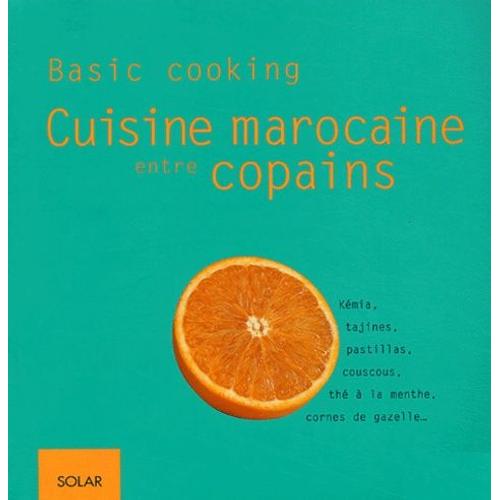 Cuisine Marocaine Entre Copains