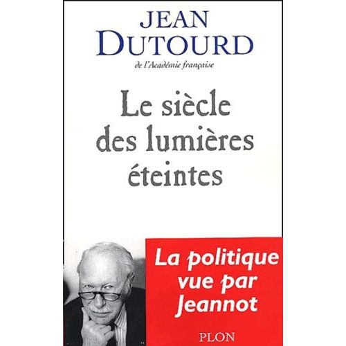 Le Siècle Des Lumières Éteintes