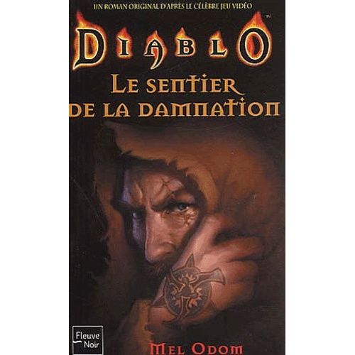 Diablo Tome 2 : Le Sentier De La Damnation