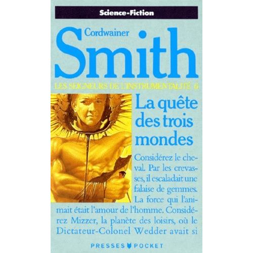 Les Seigneurs De L'instrumentalité Tome 6 - La Quête Des Trois Mondes