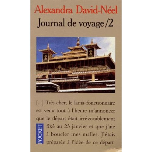 Journal De Voyage - Tome 2, Lettres À Son Mari (14 Janvier 1918-31 Décembre 1940)