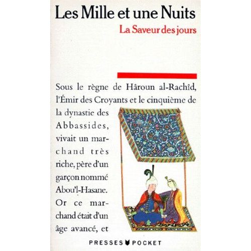 Les Mille Et Une Nuits - Tome 4, La Saveur Des Jours