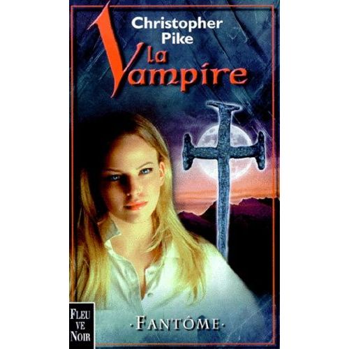 La Vampire Tome 4 : Fantôme
