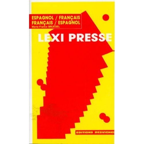 Lexi Presse - Espagnol-Français, Français-Espagnol