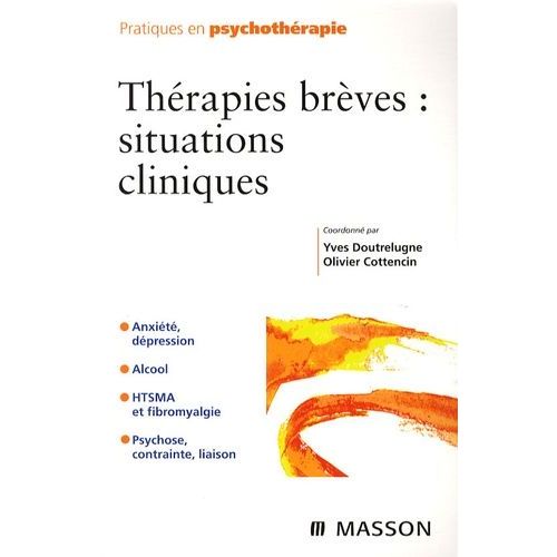 Thérapies Brèves : Situations Cliniques