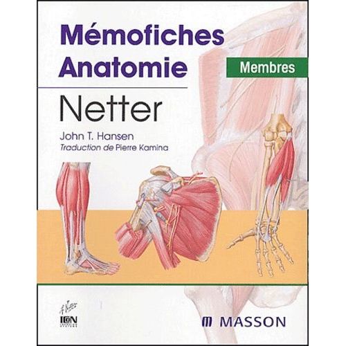 Mémofiches Anatomie Netter - Membres