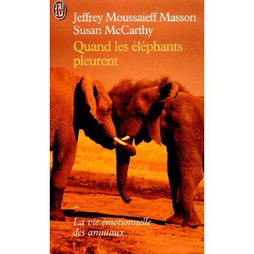 Quand Les Éléphants Pleurent