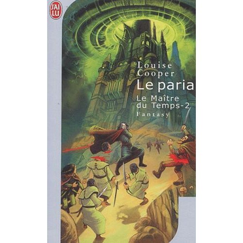 Le Maître Du Temps Tome 2 - Le Paria