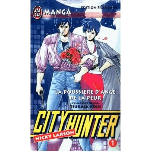 City Hunter - Tome 1 : Le Poussière D'ange De La Peur