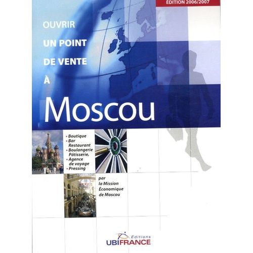 Ouvrir Un Point De Vente À Moscou
