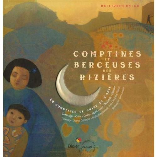 Comptines Et Berceuses Des Rizières - (1 Cd Audio)