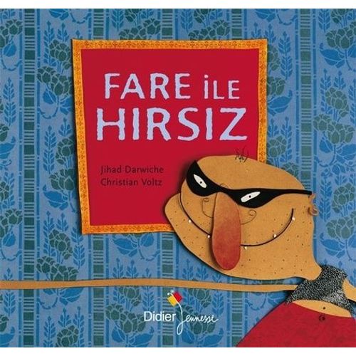 Fare Ile Hirsiz (La Souris Et Le Voleur)
