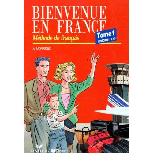 Bienvenue En France - Tome 1, Episodes 1 À 13