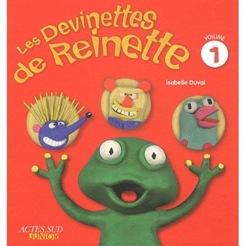 Les Devinettes De Reinette Tome 1