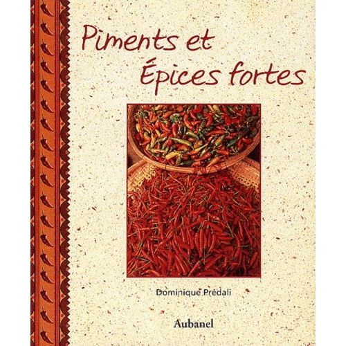 Piments Et Épices Fortes