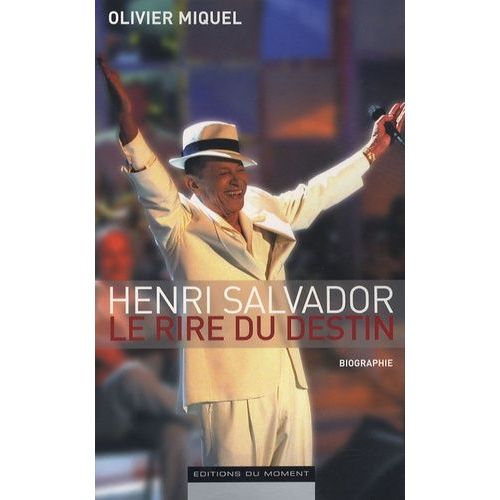 Henri Salvador - Le Rire Du Destin