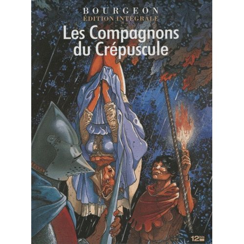 Les Compagnons Du Crépuscule - Edition Intégrale